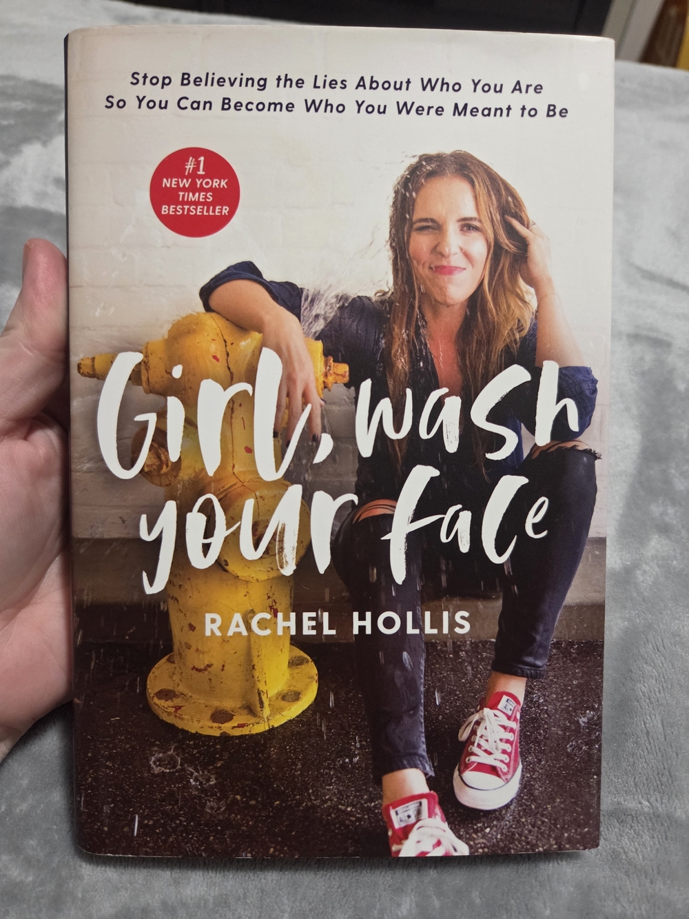 Girl, Wash Your Face by Rachel Hollis Hardcover Book